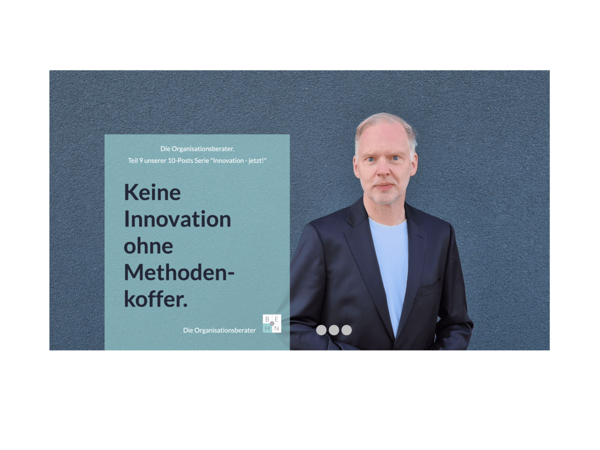 Keine Innovation ohne Methodenkoffer.